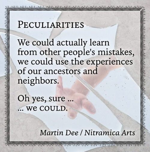 Peculiarities - Poem (Text: Martin Duehning)